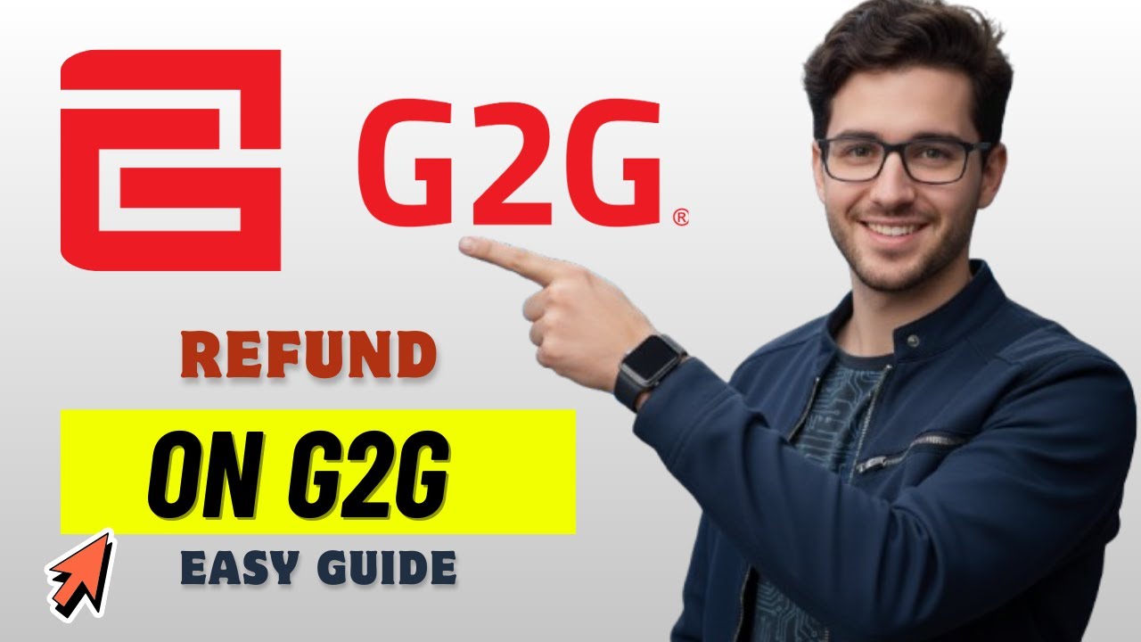 G2g Program How to Refund on G2G Step by Step 2026 (Full Guide) - YouTube