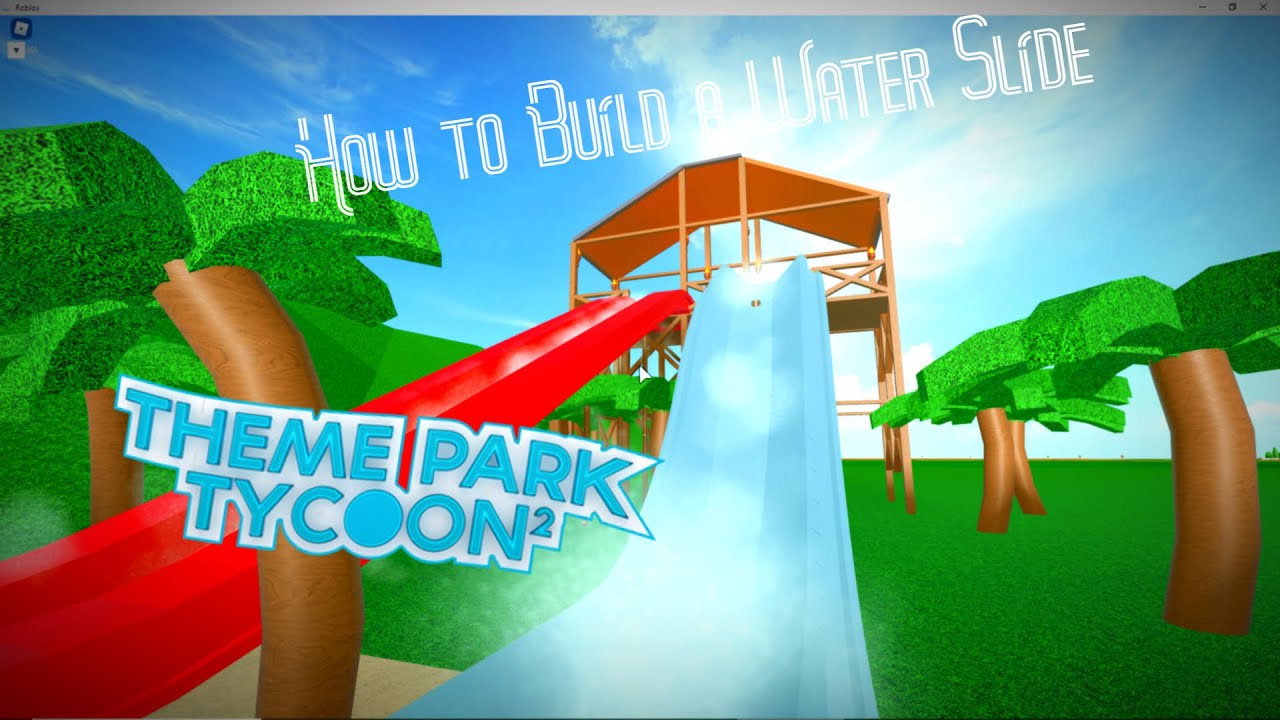 roblox theme park tycoon 2 guide