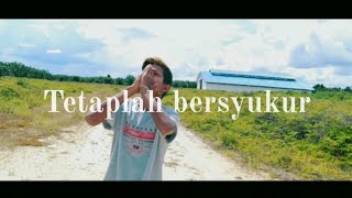 Download lagu Tetap Bersyukur''K'z Naldo yahya''Music video