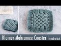 Kleiner, quadratischer Makramee Coaster | Untersetzer | Schritt für Schritt Anleitung | DIY
