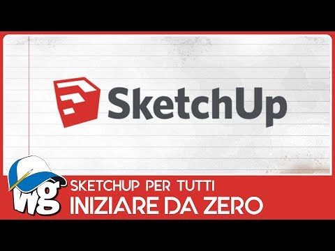 Sketchup - Disegnare 3D in pochi minuti