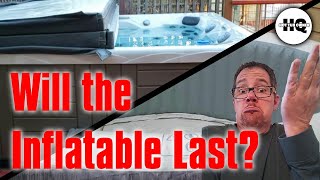 Inflatable VS Regular Hot Tub  Side by Side Comparison