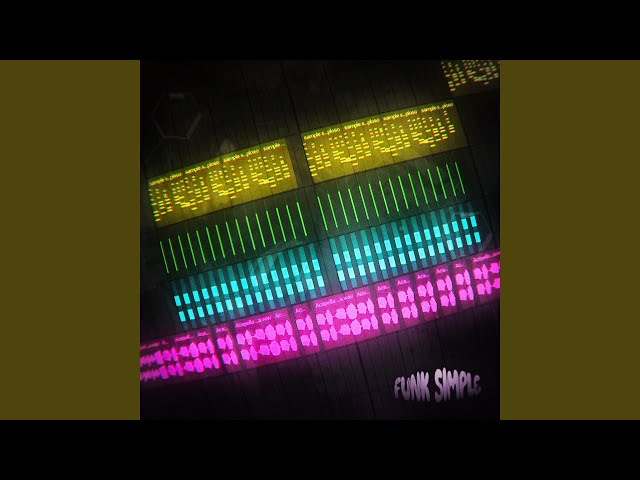 FUNK SIMPLE (Slowed)