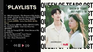 Queen of Tears OST (PART 1 - 10) | 눈물의 여왕 OST | Kdrama OST Collection