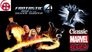 Fantastic 4 Rise Of The Silver Surfer 2007 Clic Marvel Review