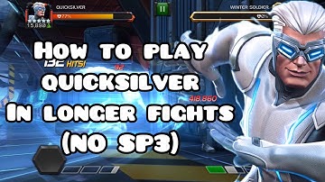 How To Play Quicksilver - No Sp3 - Part 1
