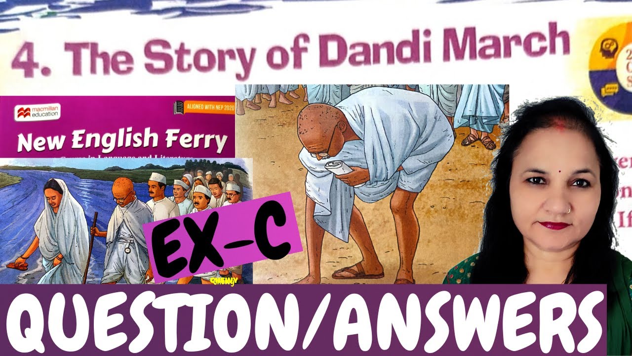 the-story-of-dandi-march-question-answers-exercise-c-class-5