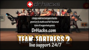 [DrHacks.com Private Cheats] TF2 Scout Assault [Part 1]