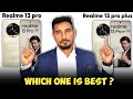 Battle of the Mid-Range: Realme 13 pro vs Realme 13 pro plus