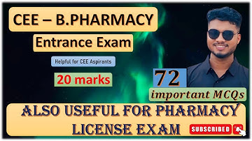 🎯 CEE - B.Pharmacy | 72 Past MCQs | Entrance Exam | Pharmacy License Exam Questions by S ~ Patel 🎯