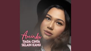 Tiada Cinta Selain Kamu