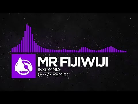 Mr-Fijiwiji - Insomnia (F-777 ReMiX) [NCS Fanmade]
