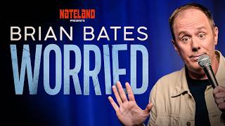 Worried | Brian Bates | Full Special