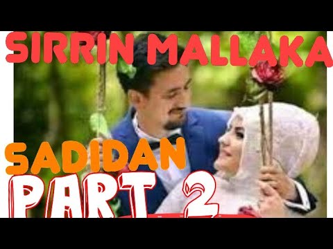 Sirrin Mallaka Part 2 Naban Mamaki 