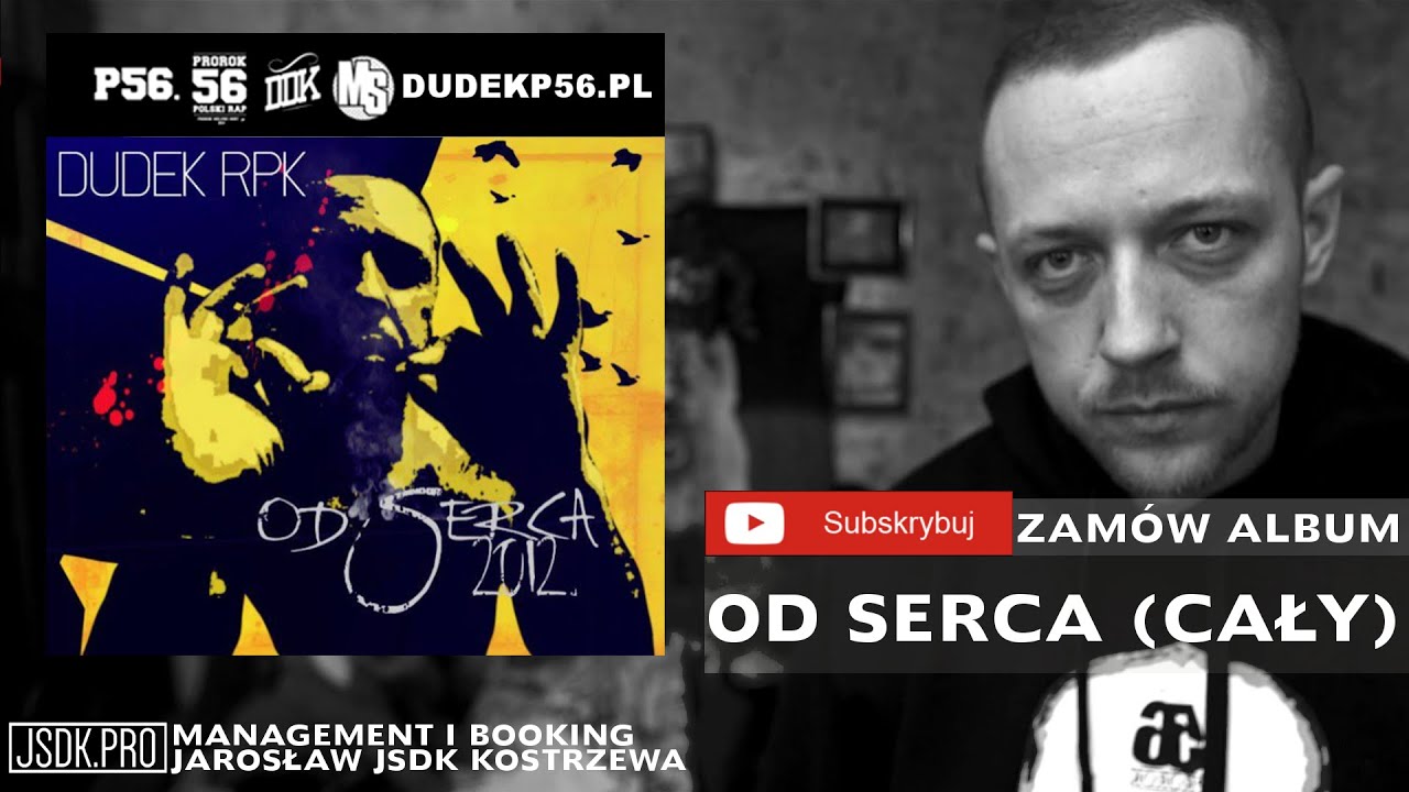 DUDEK RPK - OD SERCA ( CAŁY ALBUM OFICJALNY ODSŁUCH )