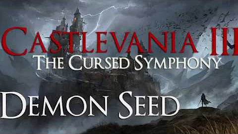 Castlevania III: The Cursed Symphony - 13. Demon Seed