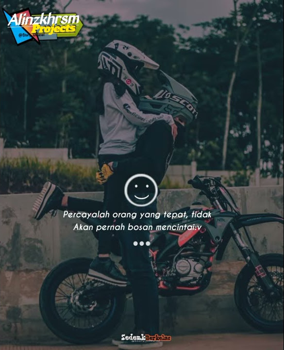 STORY WA 30 DETIK|| Terbaru 2020|| Ala anak KLX|| romantis