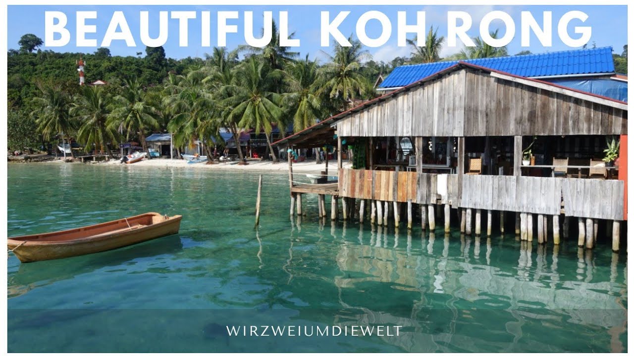 WELTREISE-VLOG#049 Beautiful Koh Rong Village