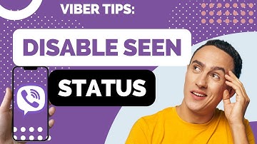 How to Learn to Disable Seen Status on Viber