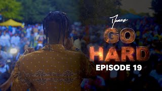 Damez - GO HARD Docuseries: EPISODE 19 - “Festival Boy”