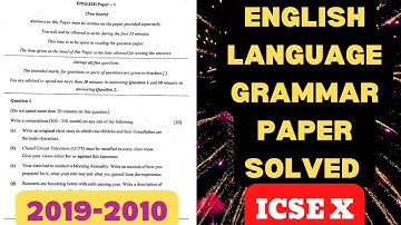 ICSE CLASS X GRAMMAR English language 2019-2010 | 9 YEARS SOLUTION - Paper 1 Discussed