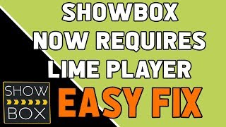 SHOWBOX NOW REQUIRES LIME PLAYER FIRESTICK (EASY FIX!!!!!) screenshot 4