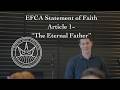 The Eternal Father: EFCA Statement of Faith Article 1
