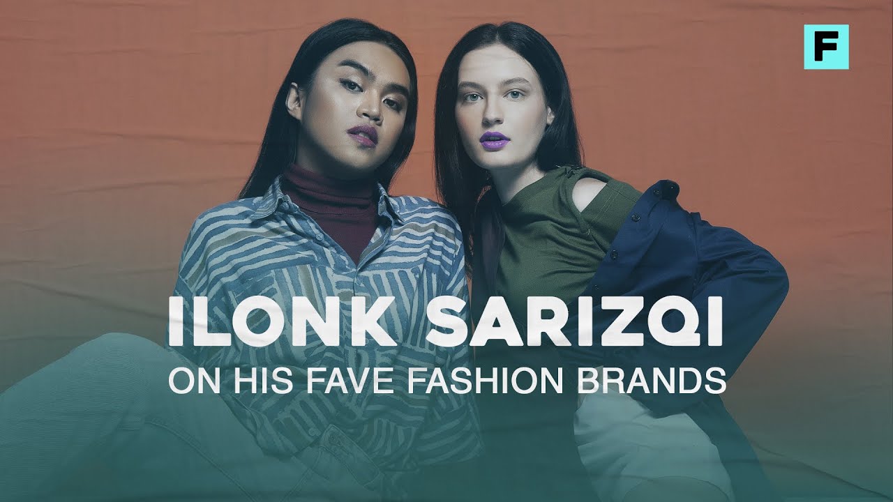 Ilonk Sarizqi on His Fave Fashion Brands