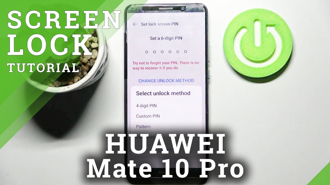 How to Set Up Screen Lock in HUAWEI MATE 10 PRO - Pick Locking Method -  YouTube