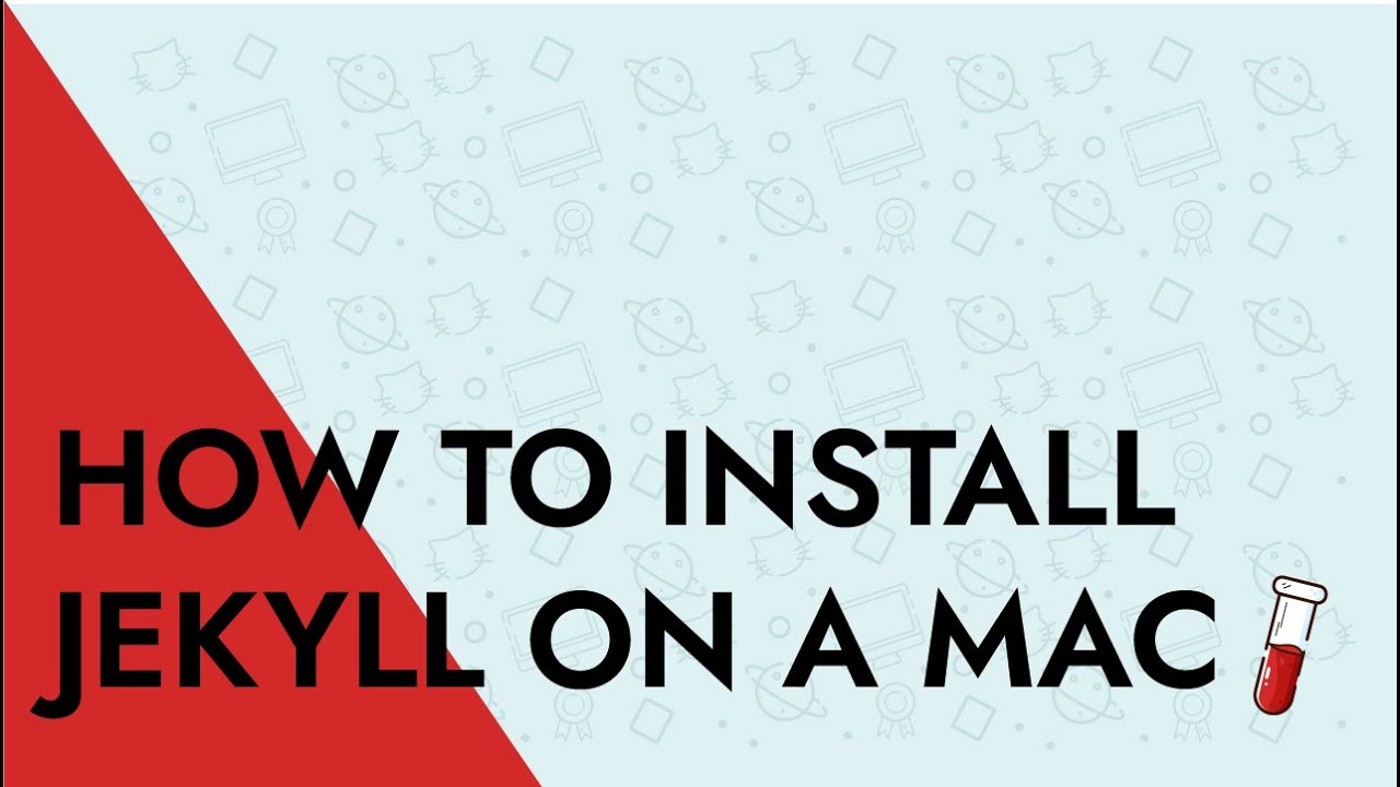 How To Install Jekyll On Mac