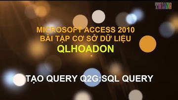 [THCANG]QLHOADON  QUERY Q2G