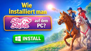 Wie installiert man Star Stable auf einem Windows PC – Schritt für Schritt Guide