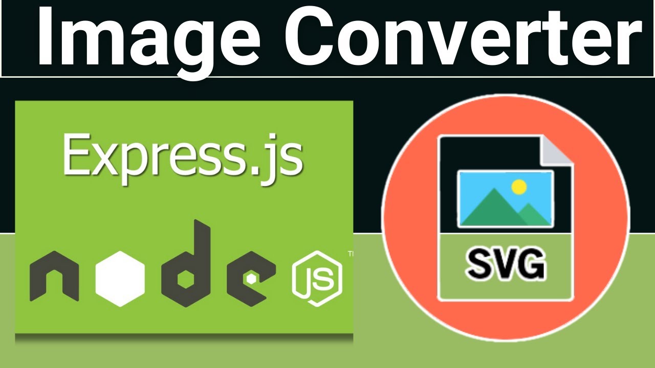 Node.js Express FFMPEG Project to Build Image Converter Online Tool in ...