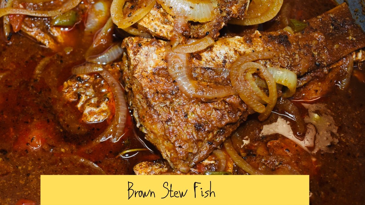 HOW TO DO BROWN STEW FISH STEW FISH RECIPE STEP BY STEP YouTube