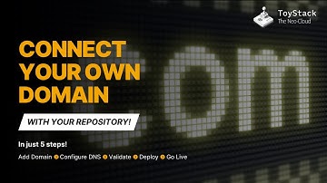 Map Your Custom Domain to a ToyStack Deployment in 5 Simple Steps! 🚀