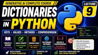 Dictionaries in Python Explained | Methods, Keys & Values | Gen AI Course | Lecture 9