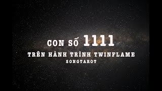 con số 1111 trên hành trình twinflame