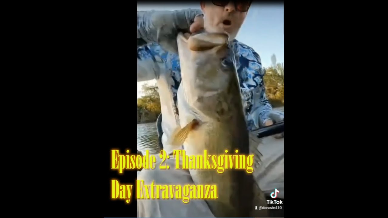 Episode 2: Thanksgiving Day Extravaganza – Bass Fishing with Challenges!