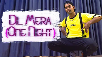 DIL MERA (ONE NIGHT) | Y3 DANCEHOLIC | JAY SEAN