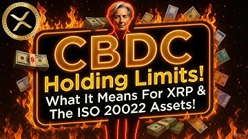 CBDC Holding Limits For All Citizens?! What It Means For XRP & The ISO Assets!
