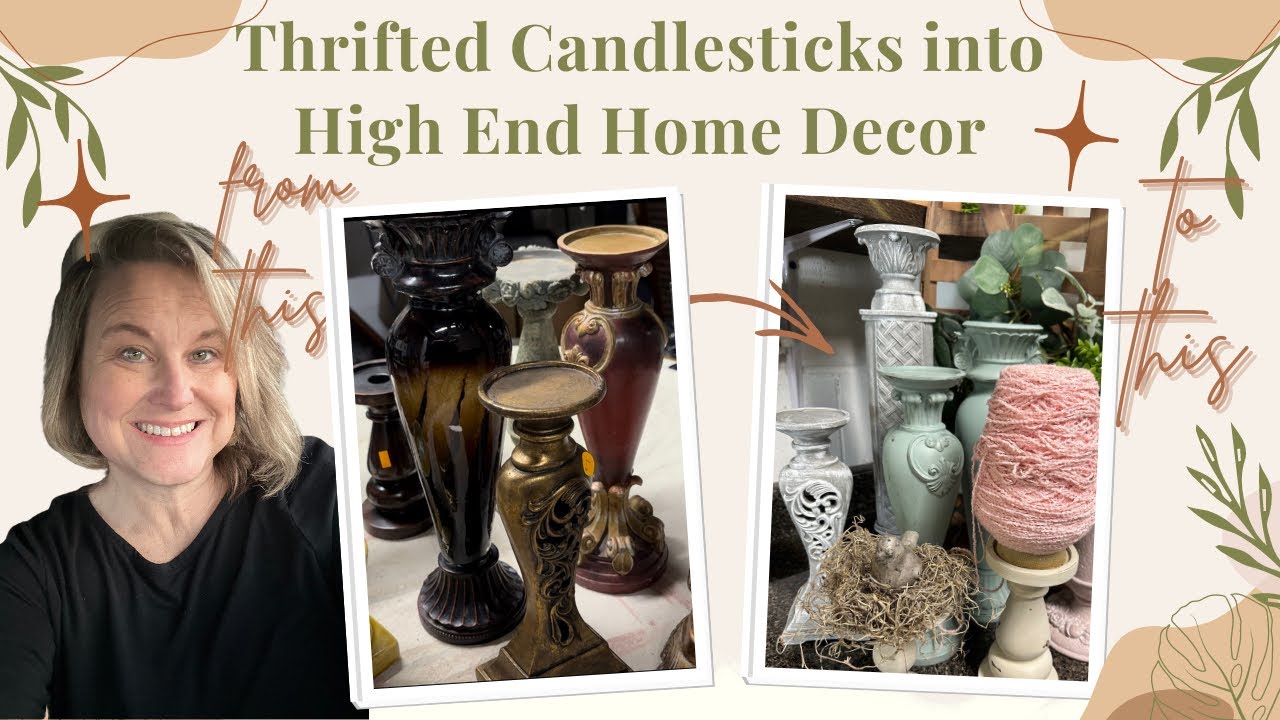 Thrift store candlesticks transformed into high end home decor.
