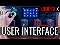 Sheeran LOOPER X User Interface Overview - by Carl Wockner