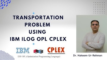 Transportation Problem Using IBM ILOG OPL CPLEX Studio