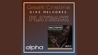 Dias Melhores (Playback)