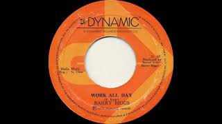 Barry Biggs  Work All Day