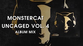 Monstercat Uncaged - Vol. 4 (Album Mix)