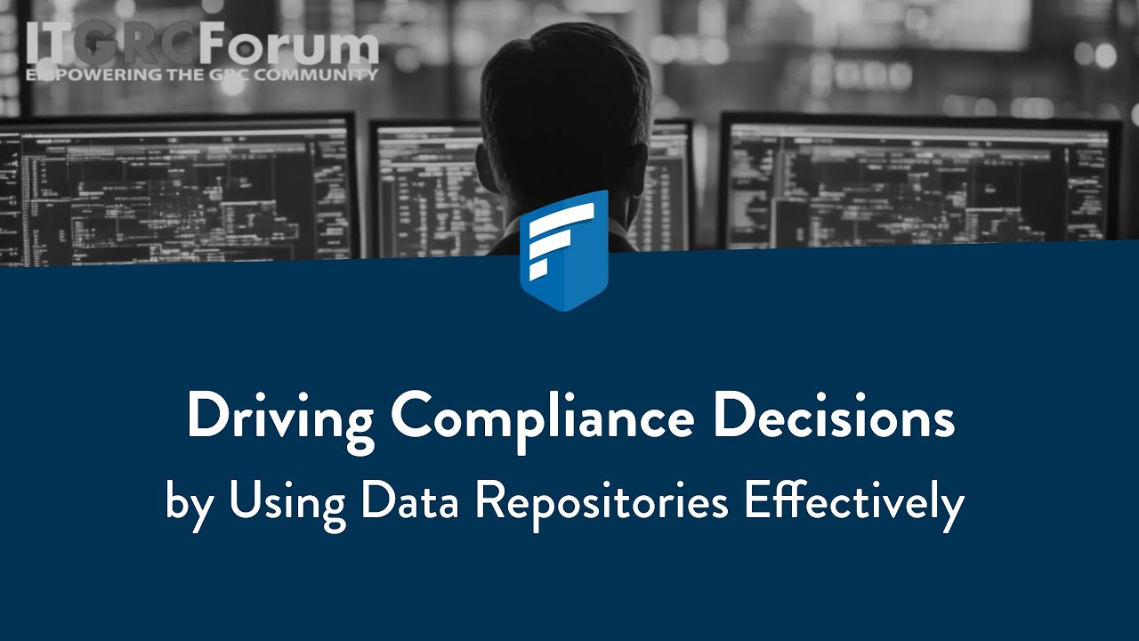 GRC: Driving Compliance Decisions by Using Data Repositories ...