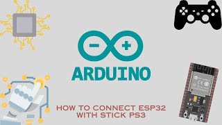 part 1: Connecting PS3 Controller to ESP32: Step-by-Step Guide