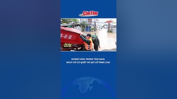 Khánh Hòa trong tâm mưa: Nguy cơ lũ quét và sạt lở tăng cao | Mekong