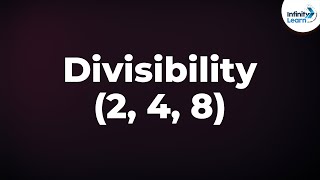 Divisibility Rules (2, 4 and 8) | Don't Memorise